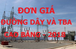 Đơn giá đường dây và trạm biến áp Cao Bằng